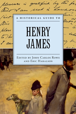 A Historical Guide to Henry James