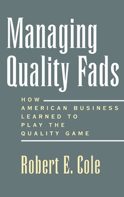 Managing Quality Fads