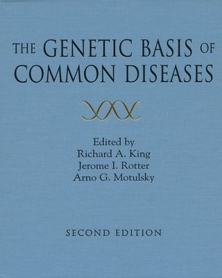 The Genetic Basis of Common Diseases