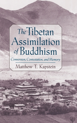 The Tibetan Assimilation of Buddhism