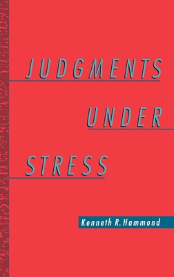 Judgments Under Stress