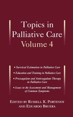 Topics in Palliative Care, Volume 4