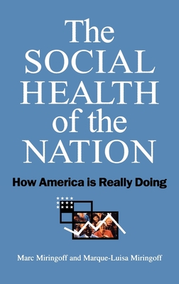 The Social Health of the Nation