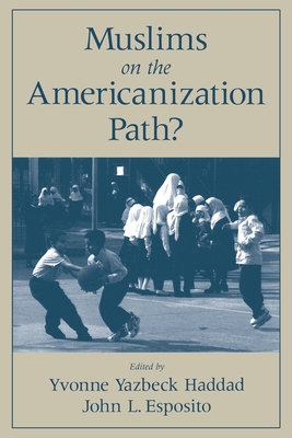 Muslims on the Americanization Path?