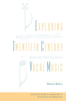 Exploring Twentieth Century Vocal Music