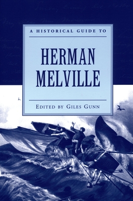 A Historical Guide to Herman Melville