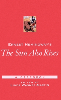 Ernest Hemingway's The Sun Also Rises