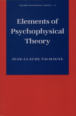 Elements of Psychophysical Theory