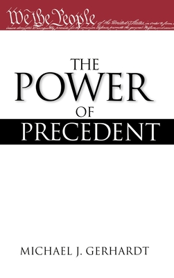 The Power of Precedent