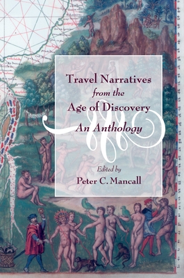 Travel Narratives from the Age of Discovery