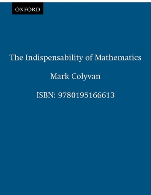 The Indispensability of Mathematics