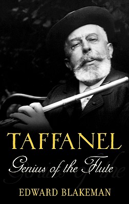 Taffanel: Genius of the Flute