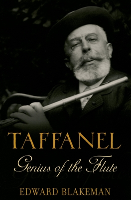 Taffanel: Genius of the Flute