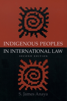 Indigenous Peoples in International Law