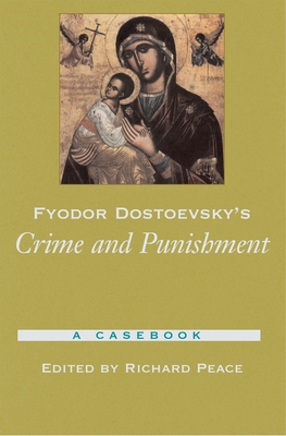 Fyodor Dostoevsky's Crime and Punishment