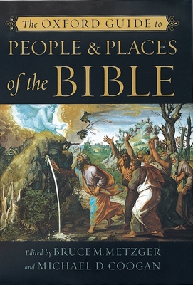 The Oxford Guide to People and Places of the Bible