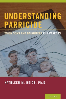 Understanding Parricide