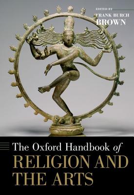 The Oxford Handbook of Religion and the Arts