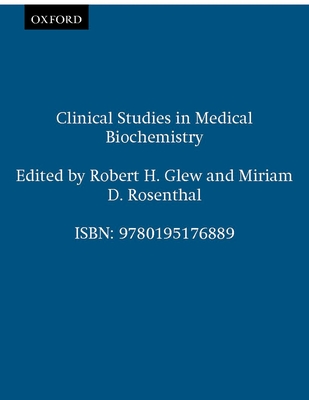 Clinical Studies in Medical Biochemistry