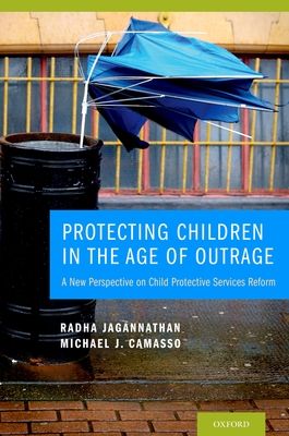 Protecting Children in the Age of Outrage