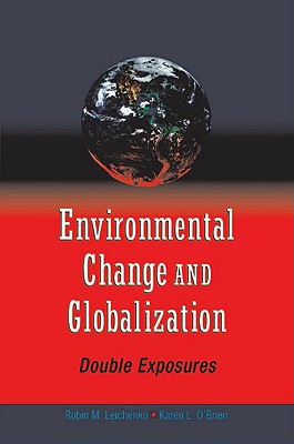 Environmental Change and Globalization