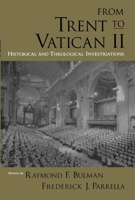 From Trent to Vatican II