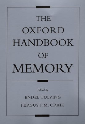 The Oxford Handbook of Memory