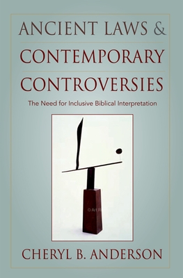 Ancient Laws and Contemporary Controversies