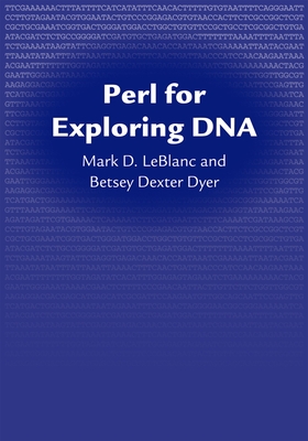 Perl for Exploring DNA