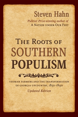 The Roots of Southern Populism