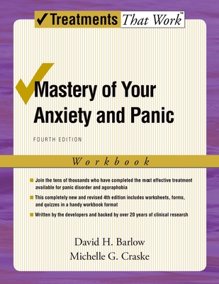 Mastery of Your Anxiety and Panic