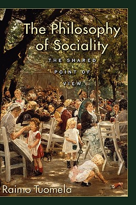 The Philosophy of Sociality