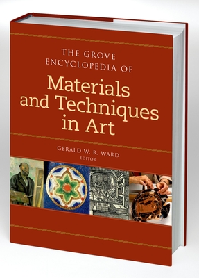 The Grove Dictionary of Materials and Techniques in Art