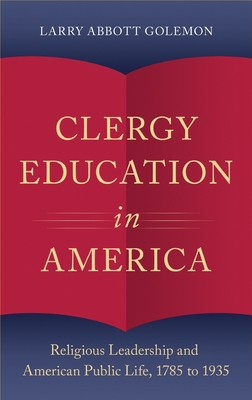 Clergy Education in America