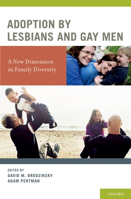 Adoption by Lesbians and Gay Men