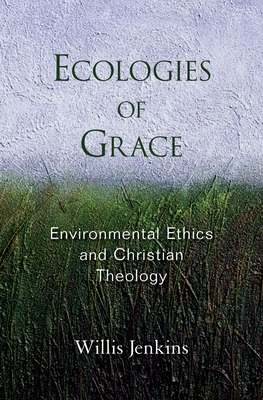 Ecologies of Grace