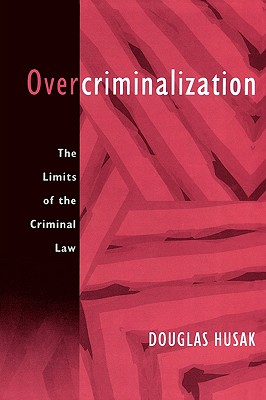 Overcriminalization