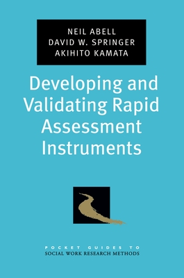 Developing and Validating Rapid Assessment Instruments