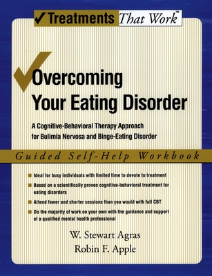 Overcoming Your Eating Disorder: Guided Self-Help Workbook