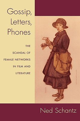 Gossip, Letters, Phones