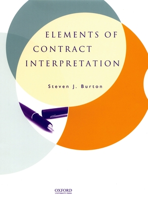 Elements of Contract Interpretation