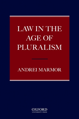 Law in the Age of Pluralism