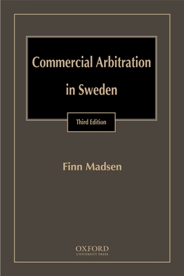 Commercial Arbitration in Sweden