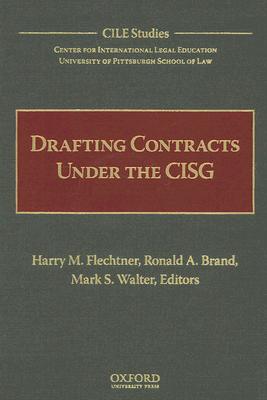 Drafting Contracts Under the CISG