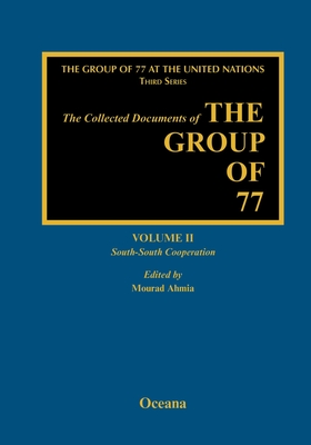 Collected Documents of the G77 South-South Volume 2