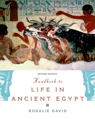 Handbook to Life in Ancient Egypt