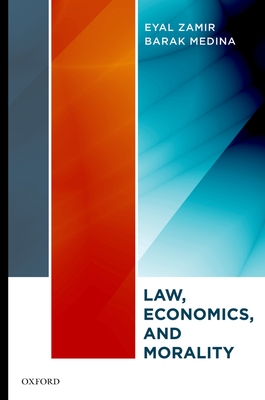 Law, Economics, and Morality