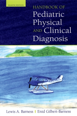 Handbook of Pediatric Physical Diagnosis