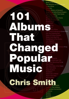 101 Albums that Changed Popular Music