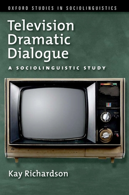 Television Dramatic Dialogue